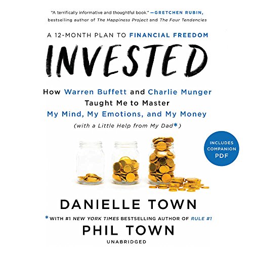 [Read] Invested: How Warren Buffett and Charlie Munger Taught Me to Master My Mind, My Emotions, and My Mon<br />TXT