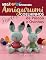Livro Mega Artesanato Ed. 32 - Amigurumi: Coelhinhos de Páscoa e seus Ovinhos