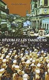 Réveillez les tambours