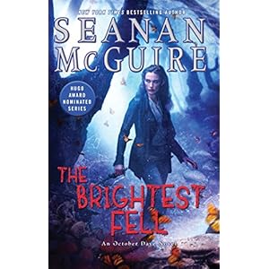 The Brightest Fell (October Daye)