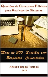Questões de Concursos Públicos para Analistas de Sistemas