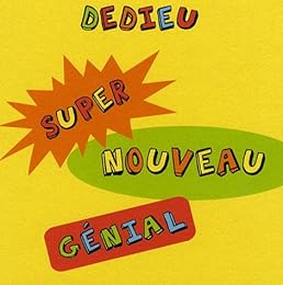 Super, nouveau, génial
