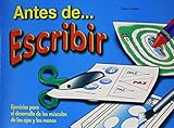 Antes de escribir (Spanish Edition)