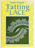 Tatting in Lace by 
