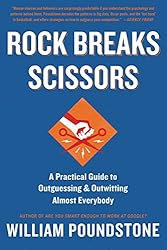 Rock Breaks Scissors: A Practical Guide to