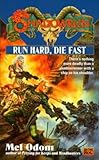 Run Hard, Die Fast (Shadowrun 35)