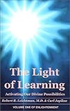 The Light of Learning: Activating Our Divine Possibilities by