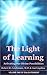 The Light of Learning: Activating Our Divine Possibilities by