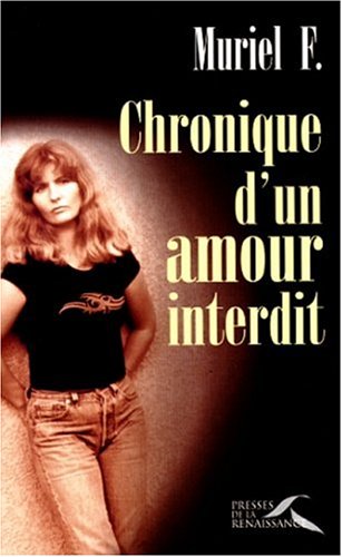 Chronique d'un amour interdit