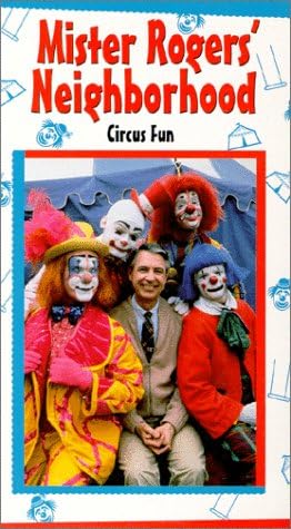 Mr Rogers Neighborhood: Circus Fun [VHS]