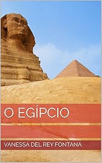 Livro O egípcio (O Tao da busca II:Através de vidas passadas Livro 9)
