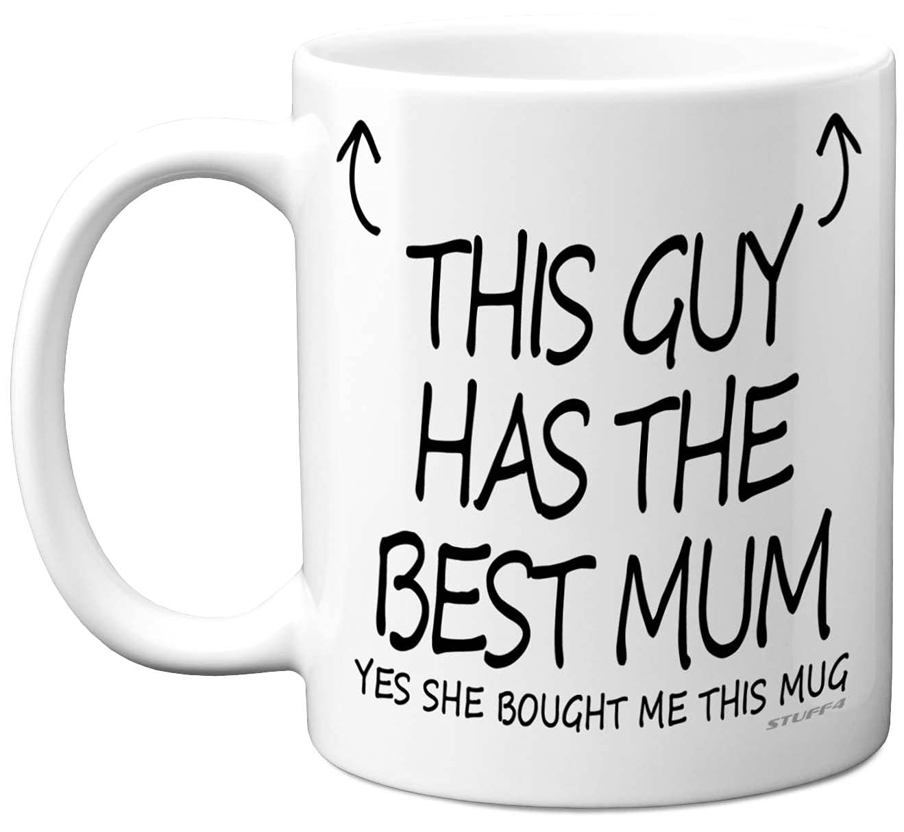 Stuff4 This Guy Has The Best Mum Mug - Son Birthday Present from Mum, Sons Gifts 11oz Ceramic Dishwasher Safe Coffee Mugs - Birthday, Christmas Day, Secret Santa, Cup Made in UK
