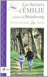 Les  sentiers d'Émilie autour de Strasbourg