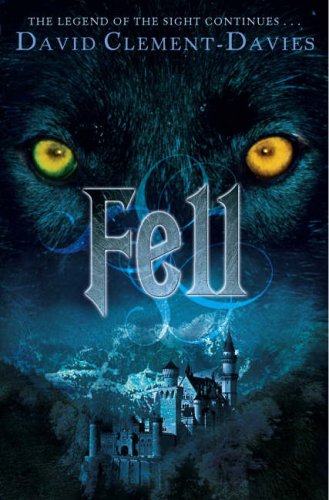 Fell Amazon Co Uk David Clement Davies Books