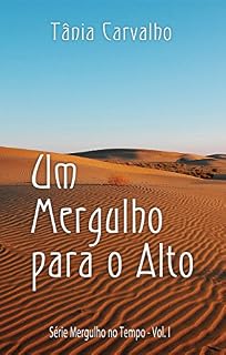 Livro Um Mergulho para o Alto: Série Mergulho no Tempo - Vol. I