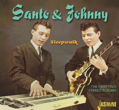 Santo & Johnny - Sleepwalk - The First Two Albums - Zortam Music