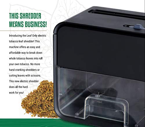 Leaf Only Electric Whole Tobacco Shredder and Grinder, One Size
