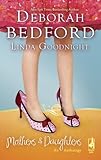 Mothers and Daughters: An Anthology by Deborah Bedford, Linda Goodnight