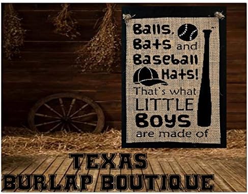 Balls Bats and Baseball hats That's what Little Boys are made of Burlap Country Rustic Chic Wedding Sign Western Home Décor Sign