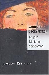 La  jolie Madame Seidenman