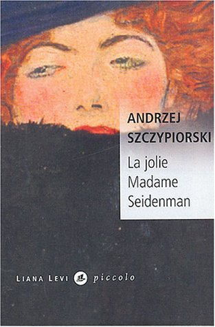 La  jolie Madame Seidenman