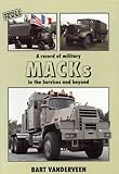 A Record of Military Macks in the Services and Beyond (Wheels & Tracks) by 