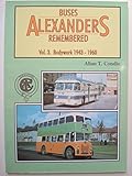 Image de Alexander's Buses Remembered: Bodywork 1943-1960 v. 3