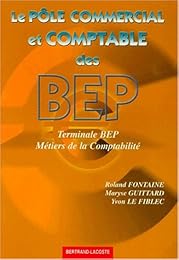 Le  pôle commercial et comptable des BEP