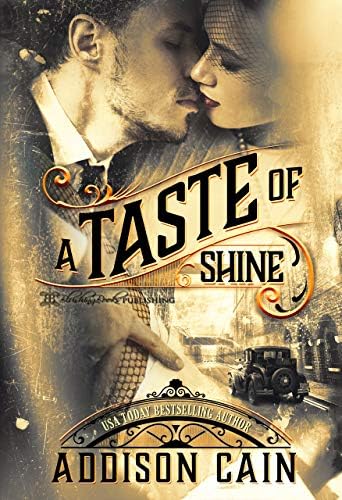 A Taste of Shine (A Trick of the Light Book 1) Kindle Edition