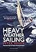 Heavy Weather Sailing 7th edition