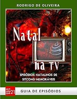 Livro Natal na TV: Episódios Natalinos de Sitcoms Memoráveis