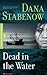 Dead in the Water (Kate Shugak Novels Book 3)