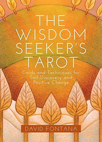 The Wisdom Seeker's Tarot: Cards and Techniques for Self-Discovery and Positive Change