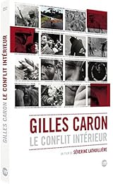 Gilles Caron : Le conflit intérieur
