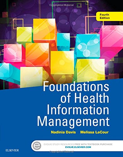 Download Foundations of Health Information Management, 4e Download Foundations of Health Information Management, 4e