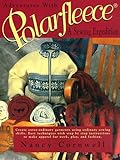 Adventures With Polarfleece: A Sewing Expedition