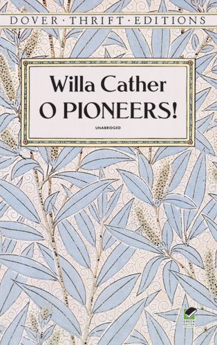 O Pioneers! (Dover Thrift Editions), Books Central