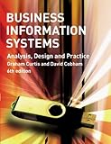 Business Information Systems: Analysis, Design and Practice (6th Edition)