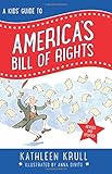 A Kids' Guide to America's Bill of Rights: Revised Edition