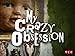 My Crazy Obsession Season 1