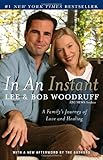 Front cover for the book In an Instant: A Family's Journey of Love and Healing by Lee Woodruff