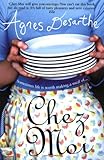 Front cover for the book Chez Moi by Agnes Desarthe