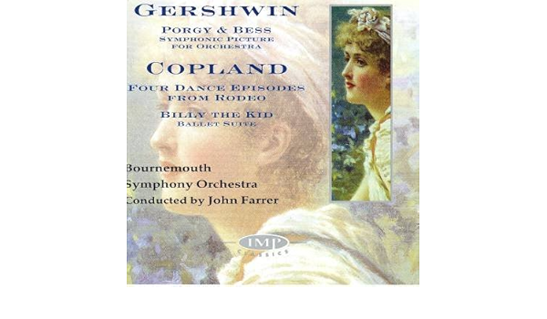 Copland Gershwin Farrer Suites From Rodeo Porgy Bess Amazon Com Music