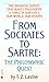 From Socrates to Sartre: The Philosophic Quest