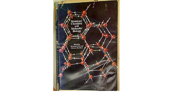 Structural Chemistry And Molecular Biology A Volume Dedicated To Linus Pauling By His Students Colleagues And Friends Alexander Rich Norman Davidson 9781114298682 Amazon Com Books