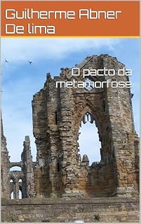 Livro O pacto da metamorfose