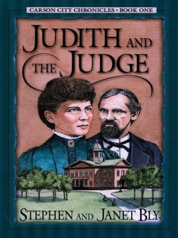 Judith and the Judge (Carson City Chronicles, Book 1)