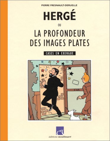 Hergé ou La profondeur des images plates