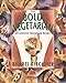 The Bold Vegetarian: 150 Inspired International Recipes by