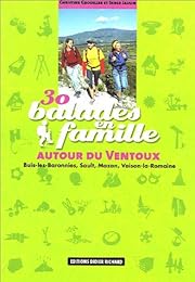 30 balades en famille autour du Ventoux